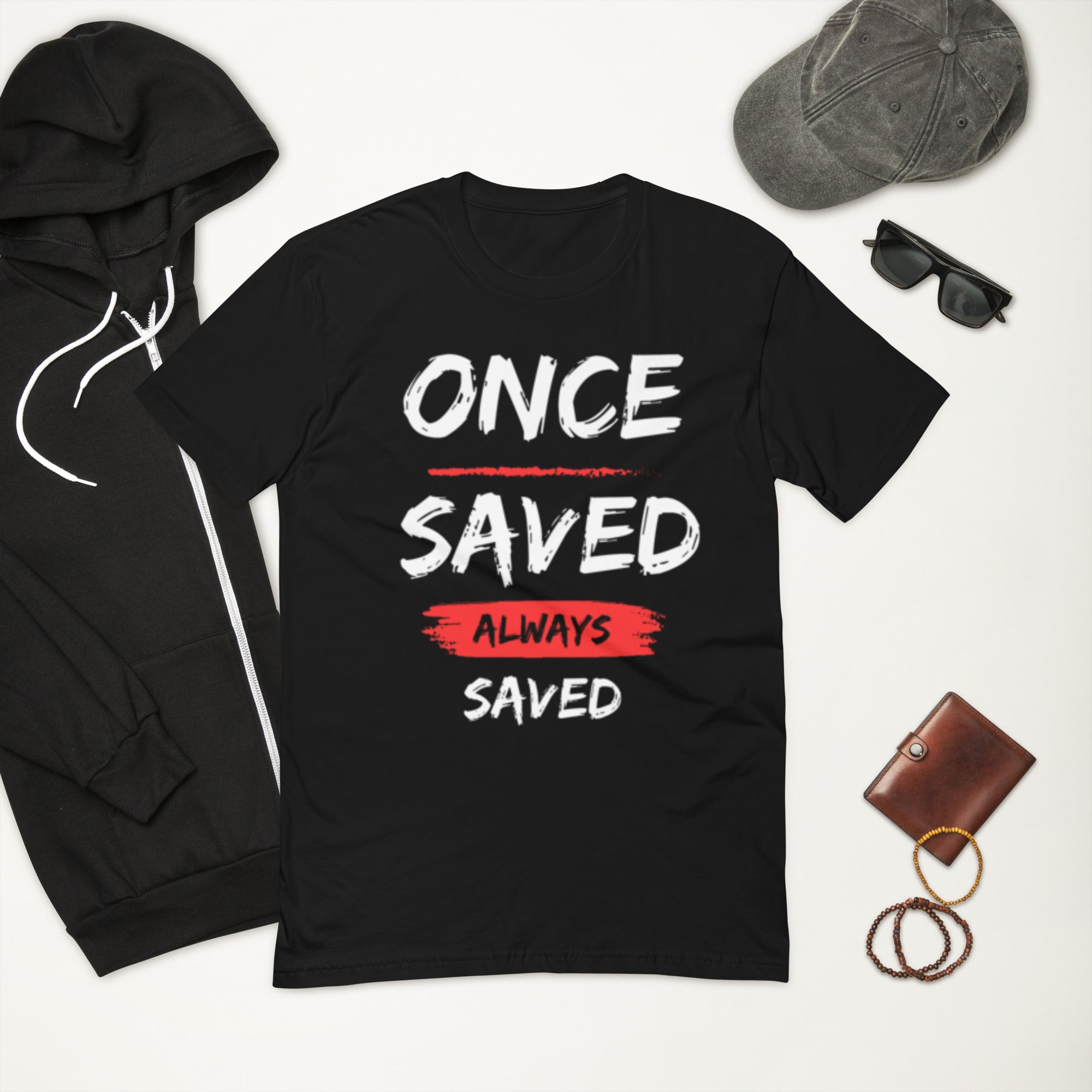 "Once Saved Always Saved" Short Sleeve T-shirt