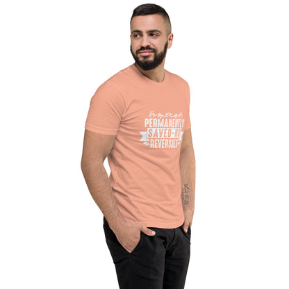 “Permanently Saved” Short Sleeve T-shirt