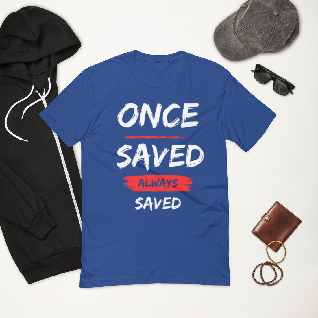 "Once Saved Always Saved" Short Sleeve T-shirt