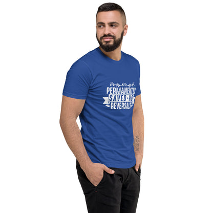 “Permanently Saved” Short Sleeve T-shirt